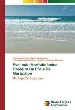 portada Evolução Morfodinâmica Costeira da Praia de Maracaípe: Município de Ipojuca (en Portugués)