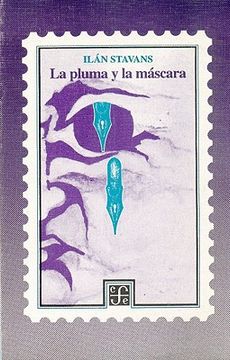 portada La Pluma y la Mscara (Cuadernos de la Gaceta) (in Spanish)