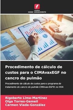 portada Procedimento de Cálculo de Custos Para o Cimavaxegf no Cancro do Pulmão (in Portuguese)