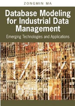 portada database modeling for industrial data management: emerging technologies and applications (en Inglés)