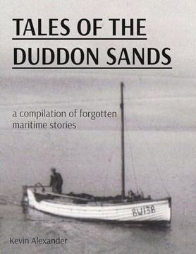 portada Tales of the Duddon Sands: A Compilation of Forgotten Maritime Stories (en Inglés)