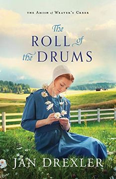 portada Roll of the Drums (The Amish of Weaver's Creek) (en Inglés)