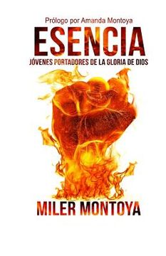 portada Esencia: Jovenes Portadores de la Gloria de Dios (in Spanish)