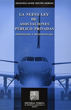 portada Nueva ley de Asociaciones Publico Privadas Tematizada y Sistematizada (in Spanish)