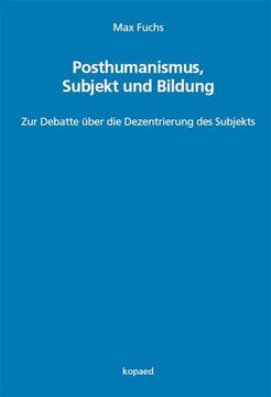 portada Posthumanismus, Subjekt und Bildung (en Alemán)