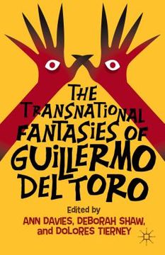 portada The Transnational Fantasies of Guillermo del Toro