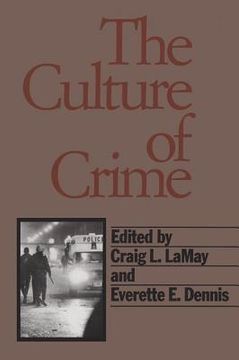 portada The Culture of Crime (en Inglés)