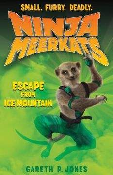 portada ninja meerkats (#3): escape from ice mountain