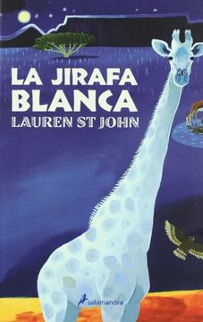 La jirafa blanca (Narrativa Joven)
