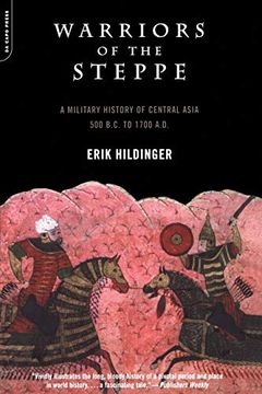 portada Warriors of the Steppe: Military History of Central Asia, 500 bc to 1700 ad (en Inglés)