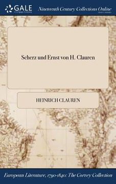 portada Scherz und Ernst von H. Clauren (en Alemán)