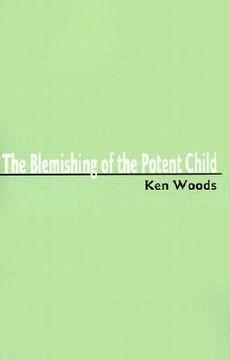portada the blemishing of the potent child