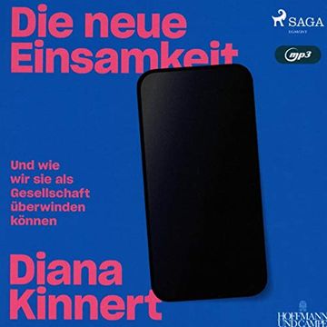 portada Die Neue Einsamkeit: Und wie wir sie als Gesellschaft Überwinden Können (in German)