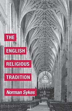 portada The English Religious Tradition (en Inglés)