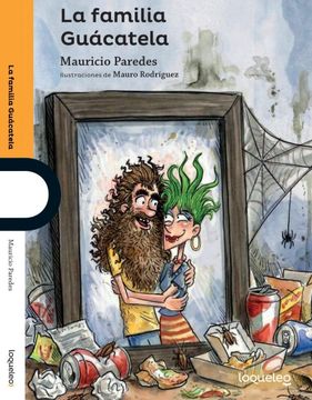 LA FAMILIA GUACATELA (in Spanish)