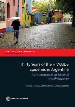 portada Thirty Years of the HIV/AIDS Epidemic in Argentina: An Assessment of the National Health Response