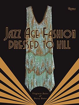 portada Jazz age Fashion: Dressed to Kill (en Inglés)