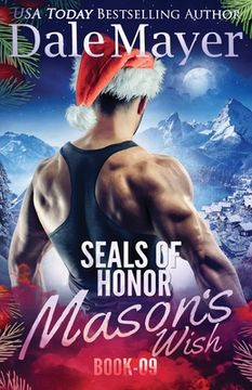 portada SEALs of Honor: Mason's Wish (en Inglés)