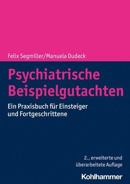 portada Psychiatrische Beispielgutachten: Ein Praxisbuch Fur Einsteiger Und Fortgeschrittene
