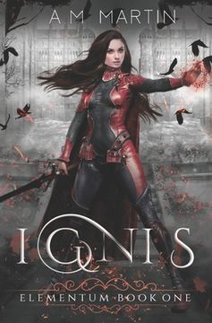 portada Ignis: Elementum Book One