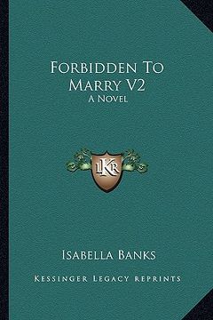 portada forbidden to marry v2 (en Inglés)