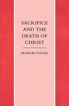portada sacrifice and the death of christ (en Inglés)