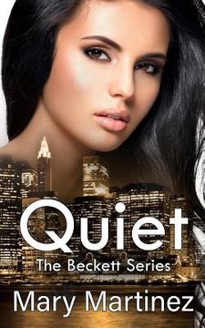 portada Quiet (Book III The Beckett Series) (en Inglés)