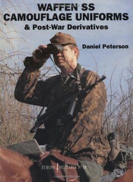 portada Waffen-SS Camouflage Uniforms: & Post-War Derivatives (en Inglés)