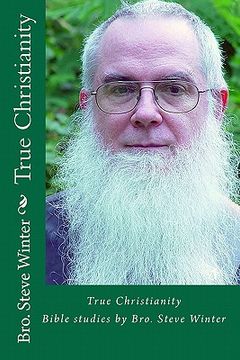 portada true christianity by bro steve winter (in English)