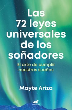 portada Las 72 Leyes Universales de los Soñadores (in Spanish)