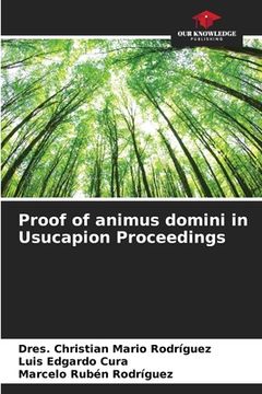 portada Proof of animus domini in Usucapion Proceedings (en Inglés)