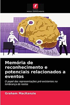 portada Memória de Reconhecimento e Potenciais Relacionados a Eventos (en Portugués)