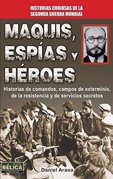 portada Maquis, Espías Y Héroes