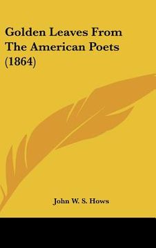 portada golden leaves from the american poets (1864) (in English)