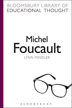 portada Michel Foucault (Bloomsbury Library of Educational Thought)