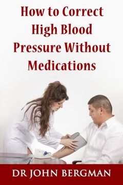 portada How to Correct High Blood Pressure Without Medications (en Inglés)