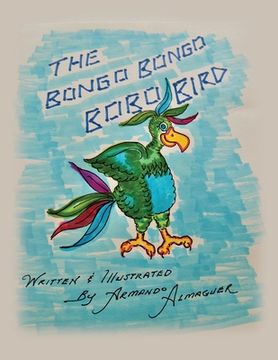 portada The Bongo Bongo Bobo Bird Book (en Inglés)