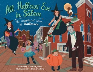 portada All Hallows' Eve in Salem the Unofficial Town of Halloween (in English)