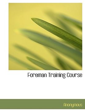 portada foreman training course (en Inglés)