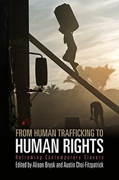 portada From Human Trafficking to Human Rights: Reframing Contemporary Slavery (Pshr) (en Inglés)