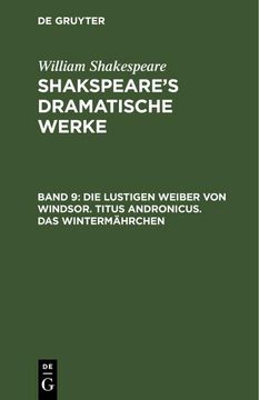 portada Die Lustigen Weiber von Windsor. Titus Andronicus. Das Wintermährchen (en Alemán)