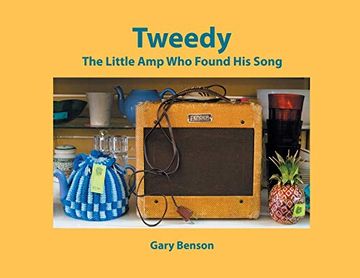 portada Tweedy: The Little amp who Found his Song (en Inglés)