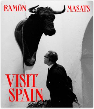 portada Ramón Masats: Visit Spain: Third Edition (en Inglés)
