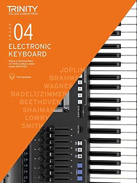 portada Trinity College London Electronic Keyboard Exam Pieces & Technical Work 2019-2022: Grade 4 (en Inglés)