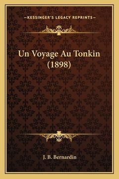 portada Un Voyage Au Tonkin (1898) (en Francés)