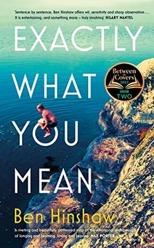 portada Exactly What you Mean: The bbc Between the Covers Book Club Pick (en Inglés)