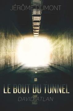 portada Le bout du tunnel (poche) (in French)