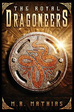 portada The Royal Dragoneers (Dragoneer Saga)