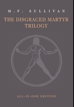 portada The Disgraced Martyr Trilogy: Omnibus Edition (en Inglés)