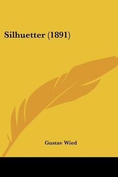portada silhuetter (1891) (en Inglés)